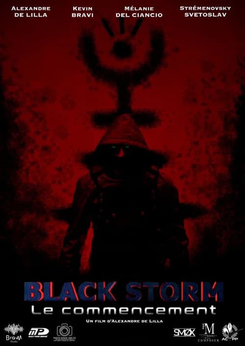 Black Storm : Le commencement