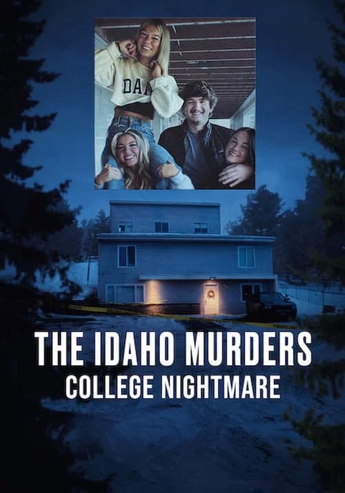 Les Meurtres de l'Idaho : Cauchemar sur le campus