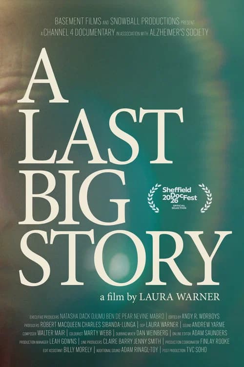 A Last Big Story