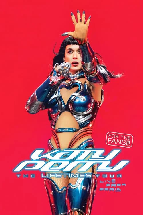Katy Perry : The Lifetimes Tour