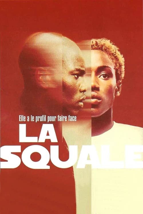 La Squale