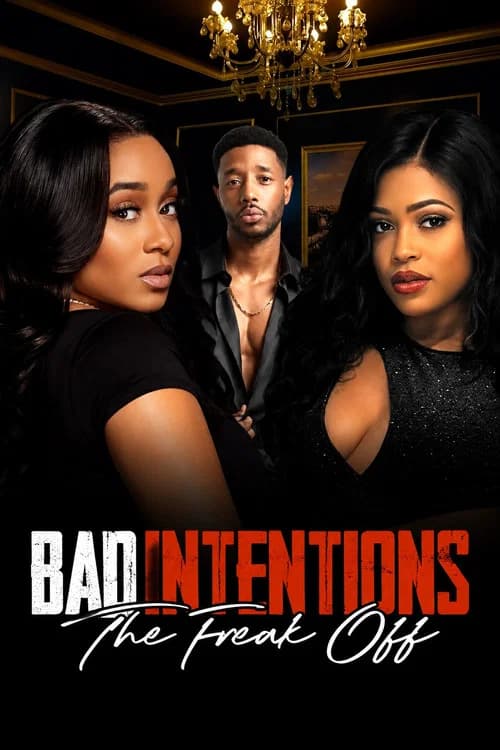 Bad Intentions