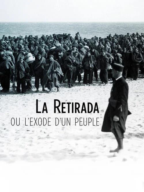 La Retirada ou l'exode d'un peuple