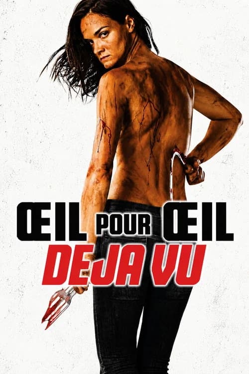 Œil pour Œil - Déjà vu