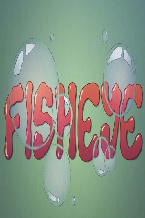 Fish Eye