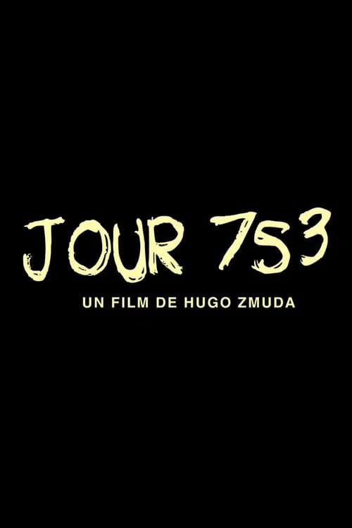 Jour 753