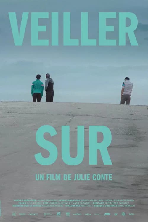 Veiller sur