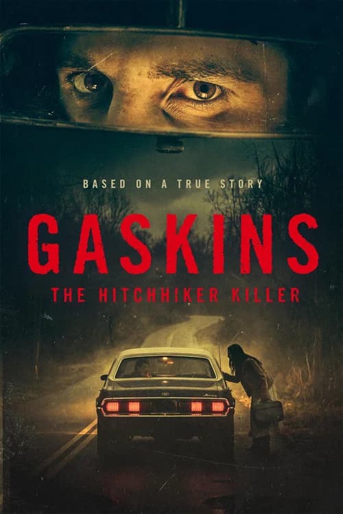 Gaskins: The Hitchhiker Killer