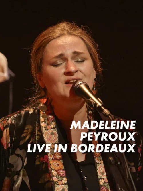 Madeleine Peyroux - Live In Bordeaux