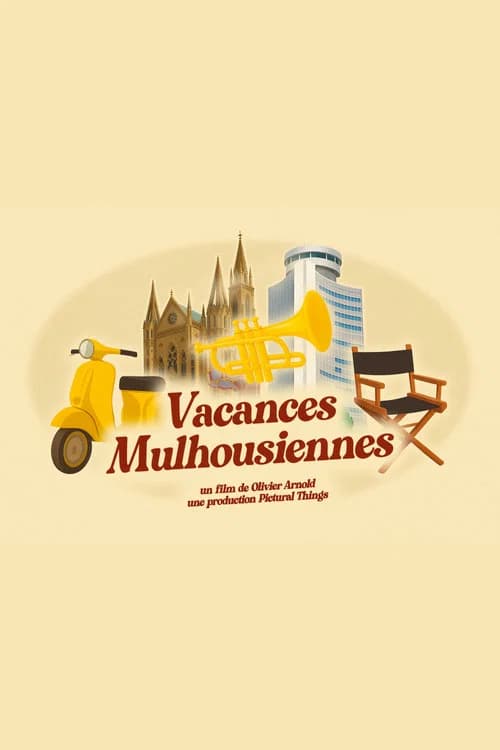 Vacances Mulhousiennes