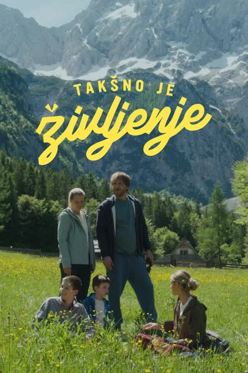 Takšno je življenje