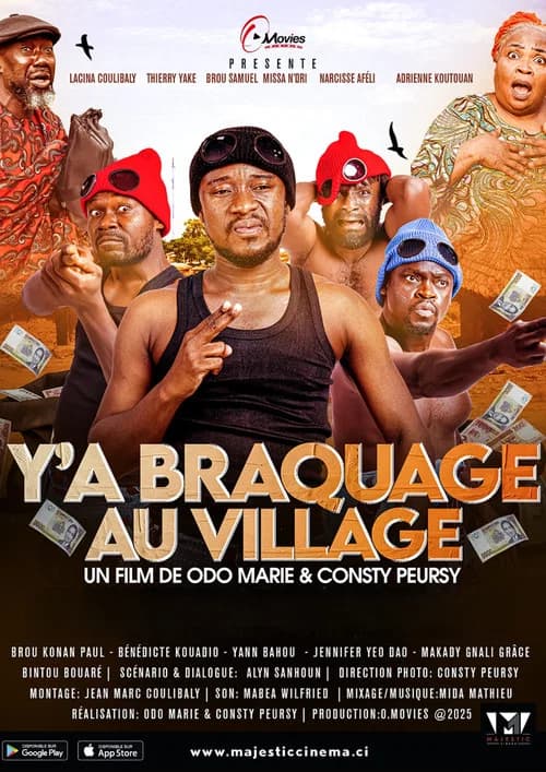Y'a Braquage Au Village