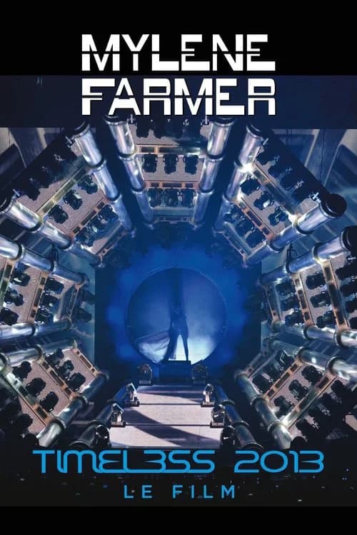 Mylène Farmer : Timeless 2013