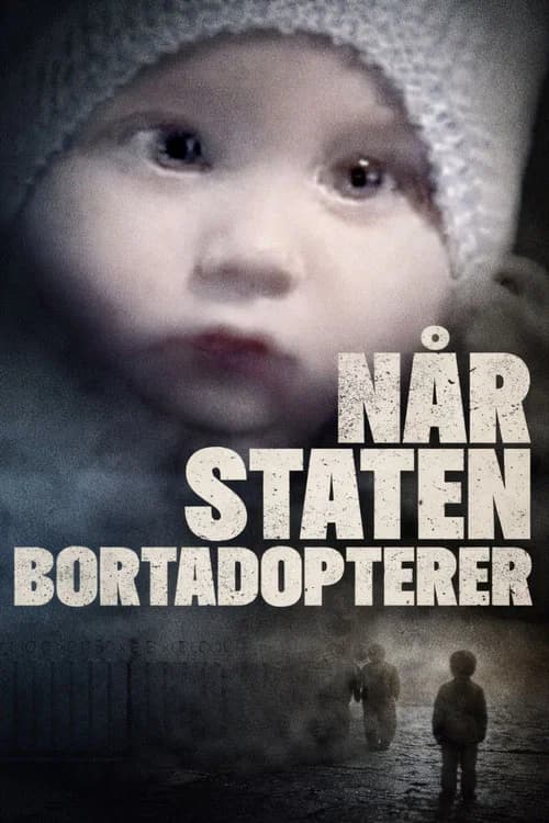 Når staten bortadopterer