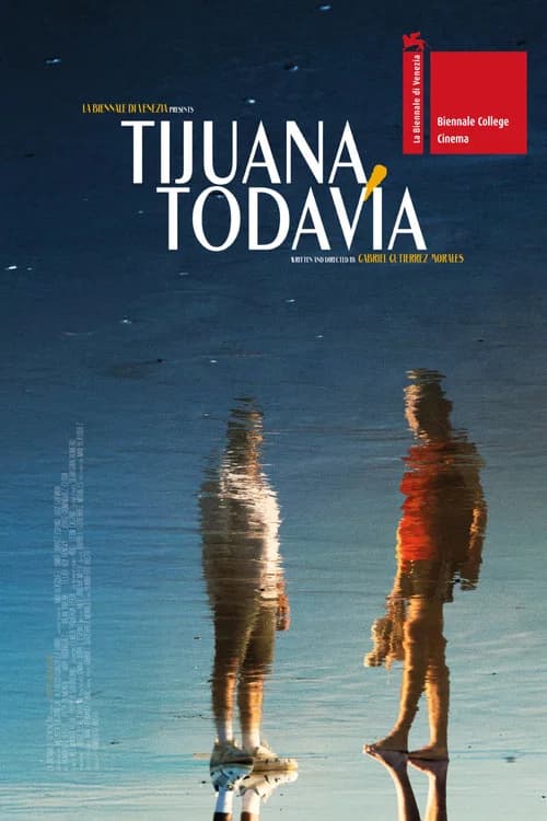 Tijuana, todavía