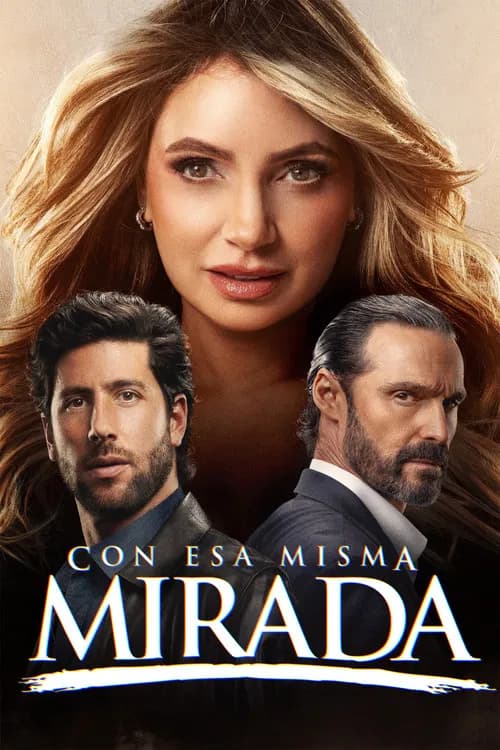 Con esa misma mirada