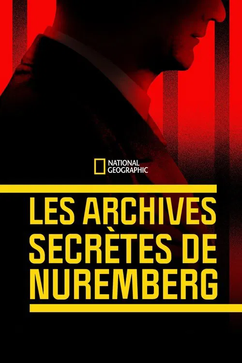 Procès de Nüremberg : les archives inédites