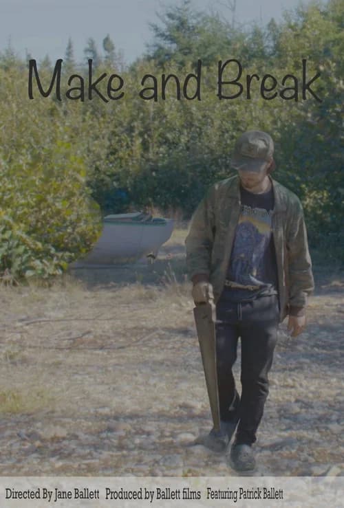 Make and Break