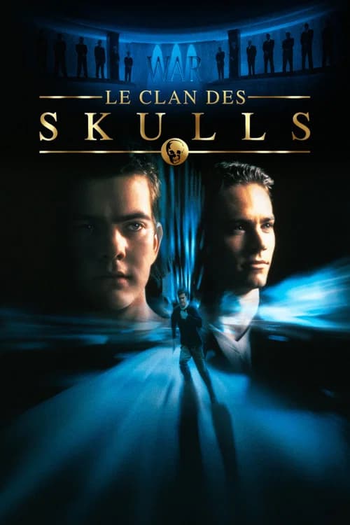 The Skulls : Société secrète