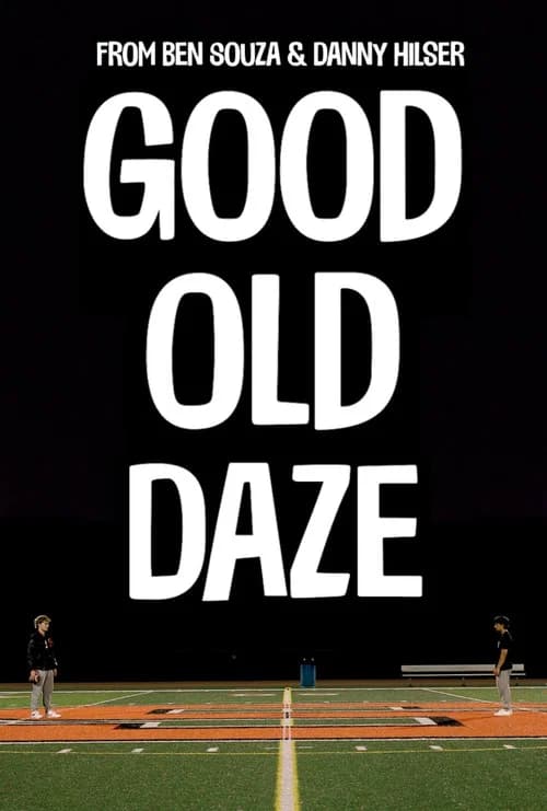 Good Old Daze