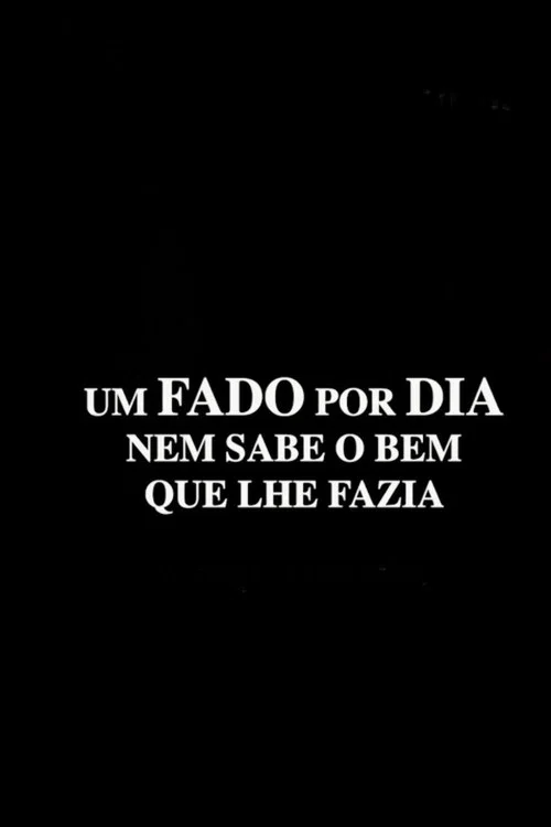 Um fado por dia nem sabe o bem que lhe fazia