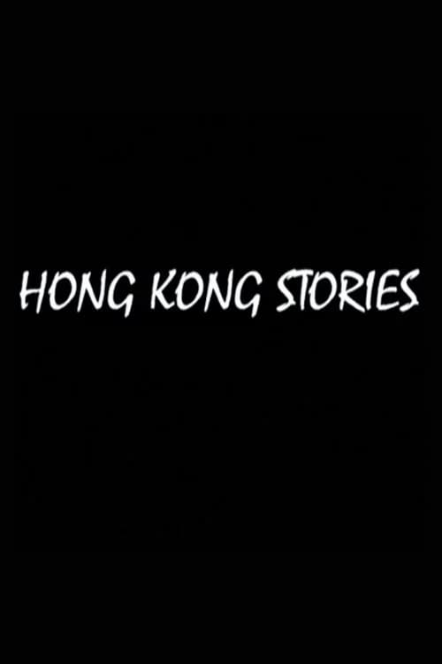 Hong Kong Stories