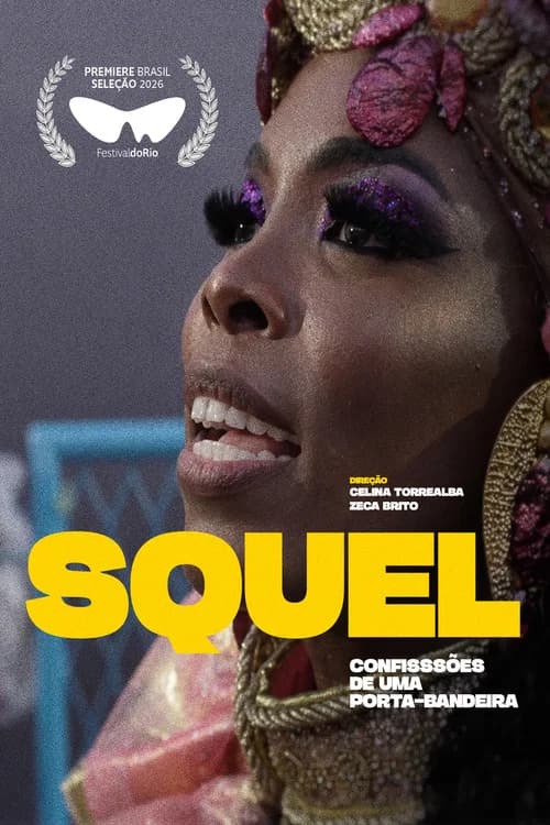 Squel – Confissões de uma porta-bandeira