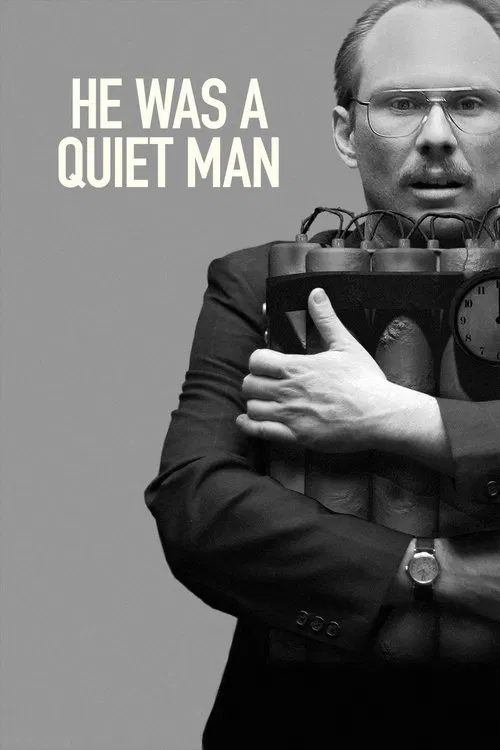 He Was a Quiet Man