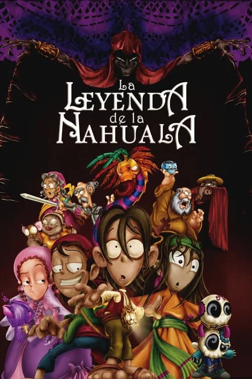La Leyenda de la Nahuala