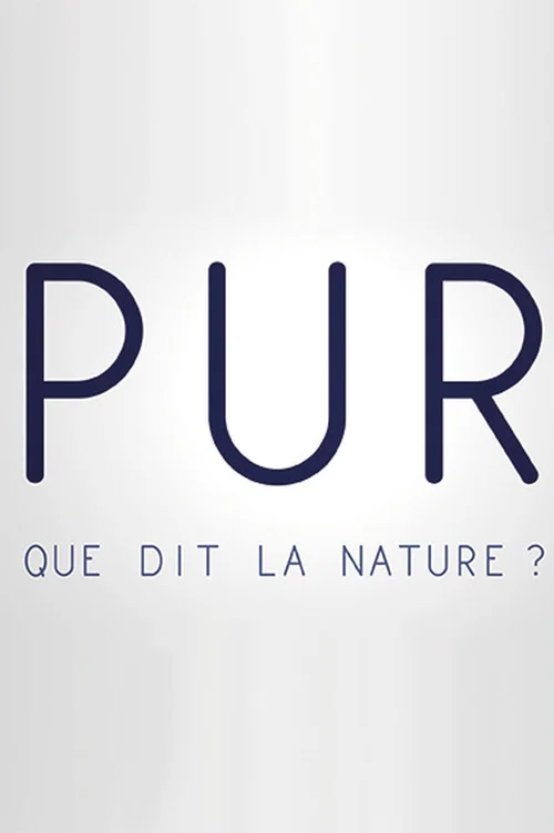 PUR, que dit la nature ?