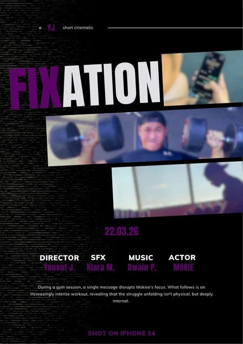 FIXATION (2026) SHORT CINEMATIC