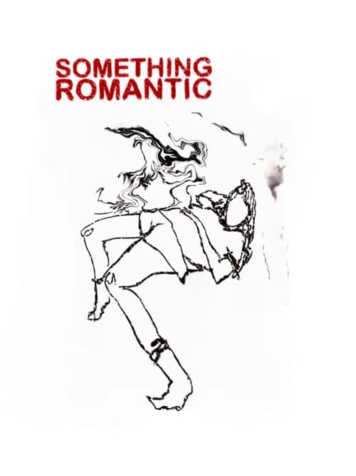 Something Romantic