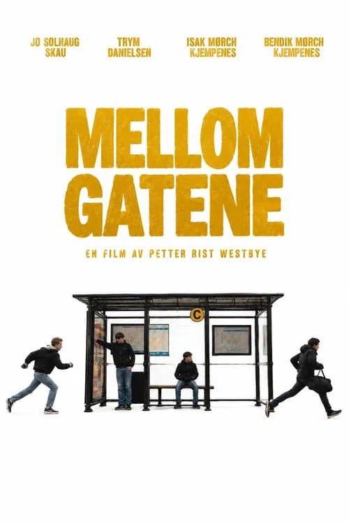 Mellom Gatene