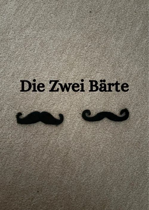 Die Zwei Bärte