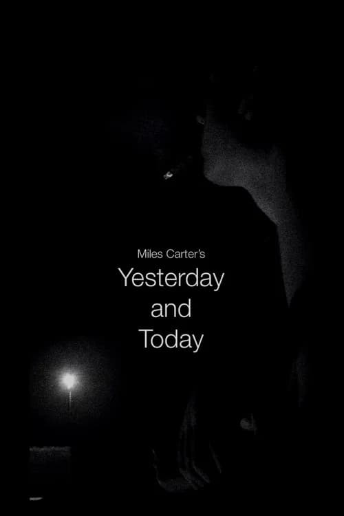 Yesterday and Today