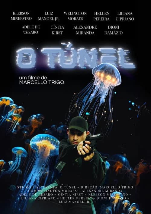 O Túnel