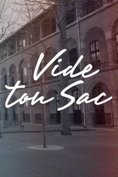 Vide ton sac