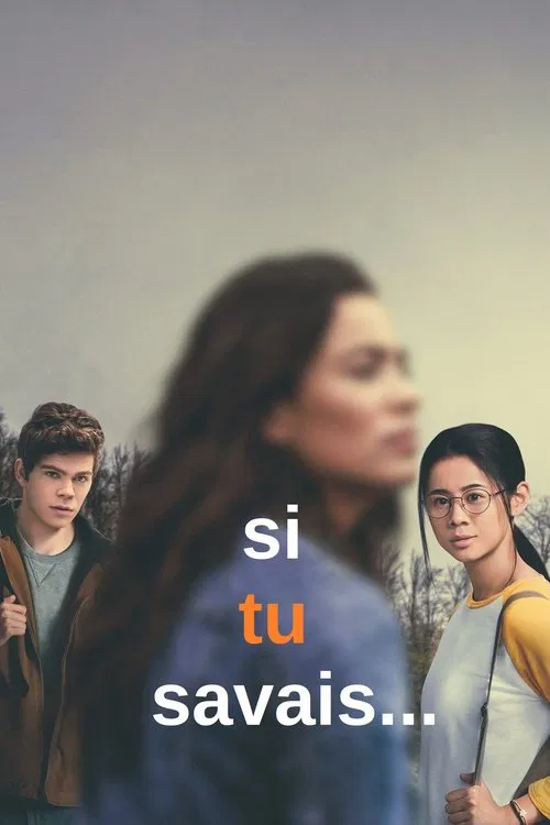 Si tu savais…