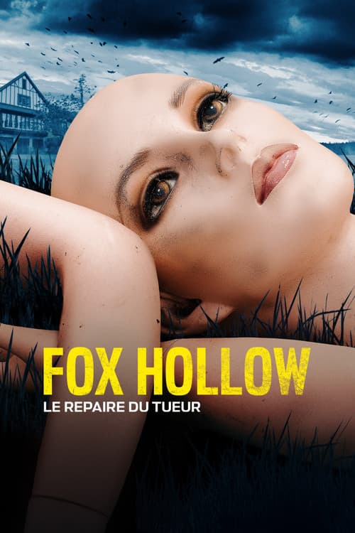 Fox Hollow: Le repaire du tueur