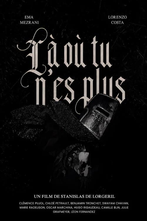 LÀ OÙ TU N’ES PLUS
