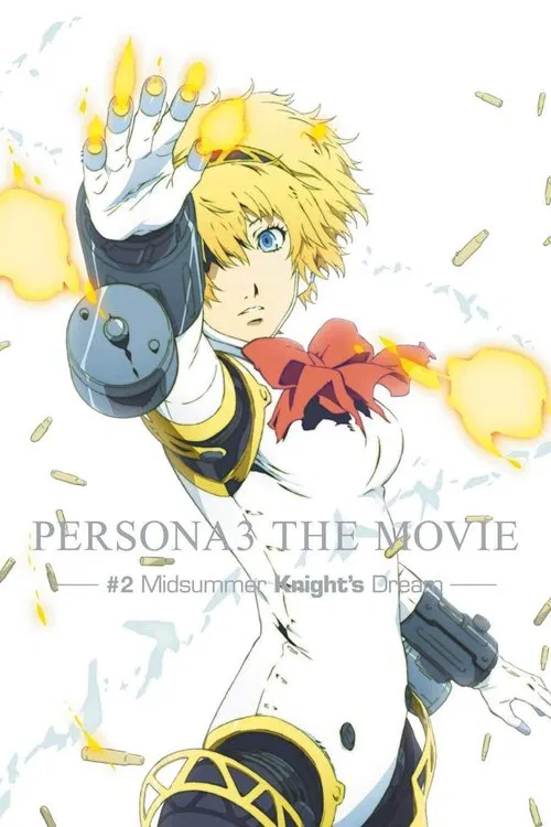 Persona 3: The Movie #2 - Midsummer Knight's Dream