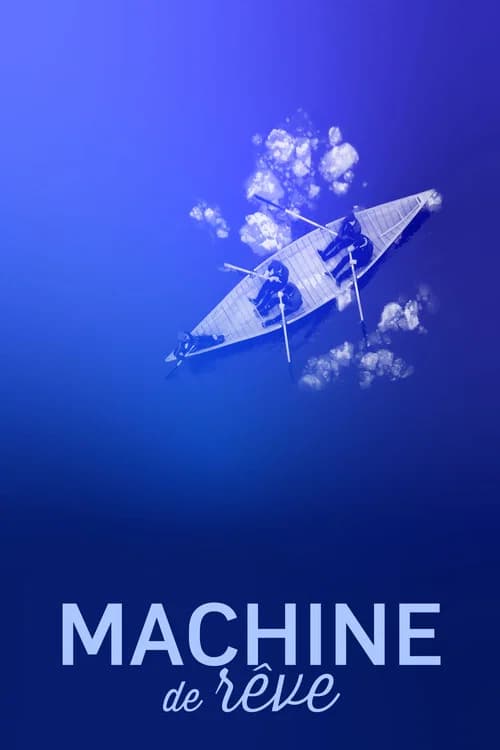 Machine de rêve