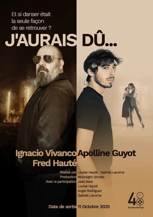 J'aurais dû