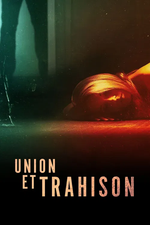 Union et trahison