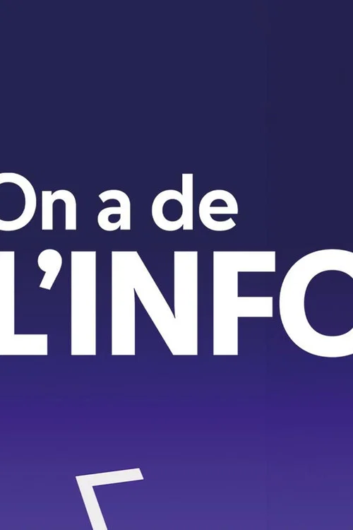 On a de l'info