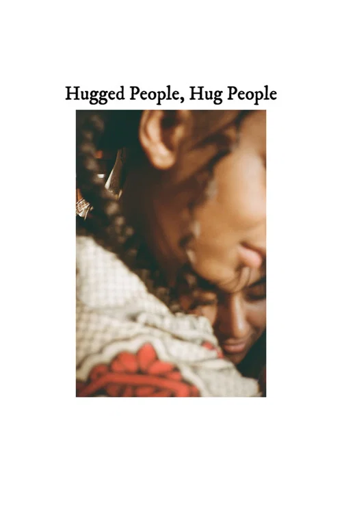 Hugged People, Hug People