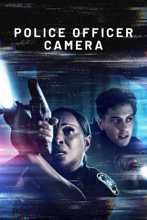 Police Officer Camera