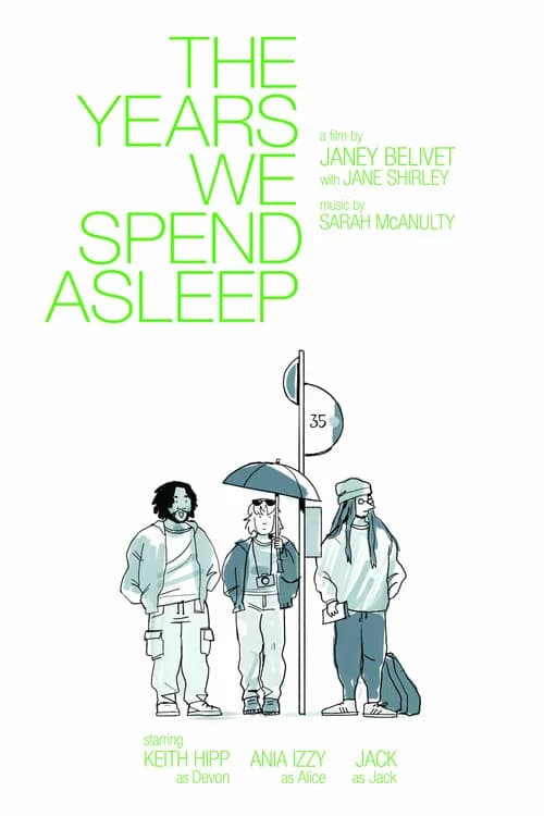 The Years We Spend Asleep
