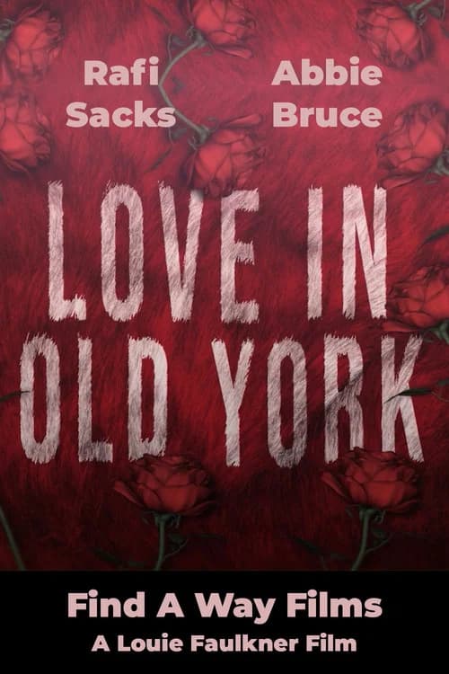 Love in Old York