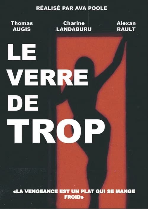 Le verre de trop